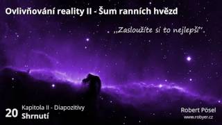 20  Shrnutí  Ovlivňování reality II [upl. by Mulligan]