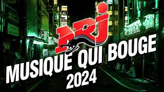 Top Music NRJ Hits 2024  NRJ Musique Qui Bouge 2024  Musique 2024 Nouveauté [upl. by Estele30]