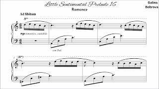 Galina Bobrova «Little Sentimental Prelude 16 romance» for piano [upl. by Ardnassela]