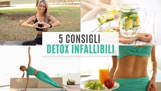 5 abitudini DETOX efficaci per essere in forma [upl. by Branen]