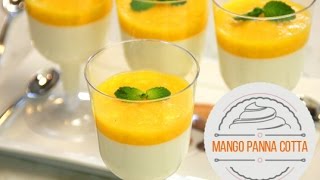 Mango Panna Cotta Simple and Easy [upl. by Ettevy]