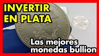 ONZAS de PLATA Bullion Las mejores monedas para INVERTIR EN PLATA [upl. by Rosemonde]