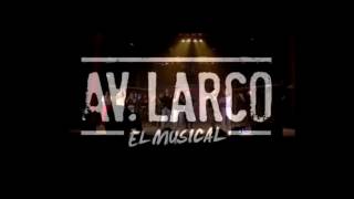 Av Larco El Musical  quotLos globos del cieloquot [upl. by Yellas]