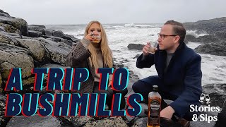 A Trip to Bushmills [upl. by Nitsed920]