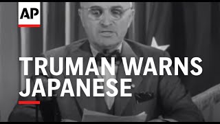 Truman Warns Japanese  1945 [upl. by Suilenroc]