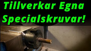 Svarven Rosenfors Del 21 Tillverkar specialskruvar [upl. by Nnylarak]