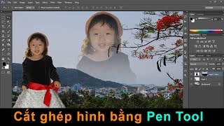 Photoshop CS6 Cắt ghép hình bằng Pen Tool Beginner [upl. by Halsy]