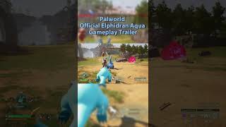 Palworld  Official Elphidran Aqua Gameplay Trailer [upl. by Nasar178]