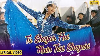 Tu Shayar Hai Main Teri Shayari  Lyrical  Madhuri Dixit  Saajan  90s Hit Songs  Alka Yagnik [upl. by Griffith]