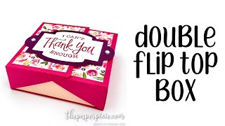 Double Flip Top Box Tutorial [upl. by Paresh]