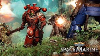 Warhammer 40K Space Marines 2  First Time Playthrough [upl. by Didier]