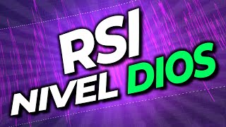 Cómo usar CORRECTAMENTE el Indicador RSI ESTRATEGIAS TRADING Cómo Funciona [upl. by Nuawad558]