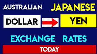 1 AUD to JPY  Convert Australian Dollars to Japanese Yen Currency Exchange Rates Today 05 SEP 2024 [upl. by Good244]