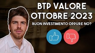 BTP Valore ottobre 2023 buon investimento oppure no [upl. by Nue4]