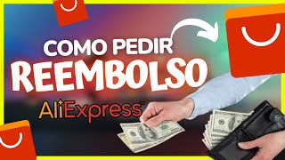 Como Pedir Reembolso No AliExpress 2024 [upl. by Xena217]