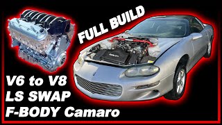 V6 To V8 F BODY CAMARO LS SWAP FULL BUILD  Ep1 [upl. by Air]