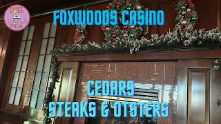 Cedars Steaks amp Oysters Foxwoods Resort Casino [upl. by Hareehat]