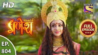 Vighnaharta Ganesh  Ep 804  Full Episode  6th January 2021 [upl. by Choong823]