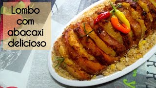 RECEITA DE NATAL LOMBO COM ABACAXI DELICIOSO [upl. by Neleag]