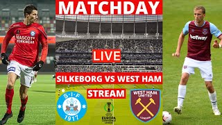 Silkeborg vs West Ham Live Stream UEFA Europa Conference League Football Match 2022 Commentary Score [upl. by Charline]