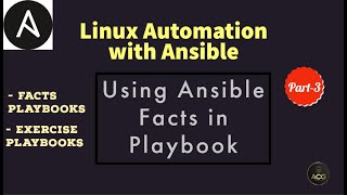 10 Ansible Facts Sample Playbooks  Custom Facts  HandsOn Lab  Part3 [upl. by Stav]