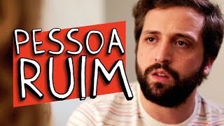 PESSOA RUIM [upl. by Agemo]