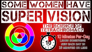 Some Women Have Super Vision The Science of Tetrachromacy [upl. by Adohr]