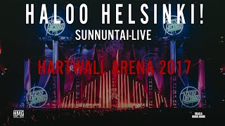 Haloo Helsinki Hartwall Arena 2017 [upl. by Garber]