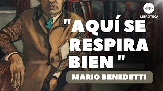 quotAquí se respira bienquot de Mario Benedetti  cuento completo  AUDIOCUENTOAUDIOLIBRO  cuento corto [upl. by Manlove]