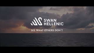 See what Others Dont with Swan Hellenic [upl. by Hulbert]