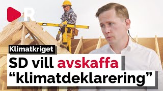 SD tar strid mot quotklimatdeklarationenquot – Pressar för att avskaffa [upl. by Neelik]