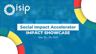 ISIP Social Impact Accelerator Workshops amp Learnings highlights [upl. by Eraste]