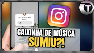 CAIXINHA DE MÚSICA NÃO APARECE NO INSTAGRAM  COMO RESOLVER  Atualizado [upl. by Adelric]