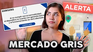 ¿TIENES UN CELULAR ILEGAL  El Mercado Gris [upl. by Ettennek394]