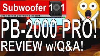 SVS PB2000 PRO SUBWOOFER REVIEW W QampA PC2000 Pro SB2000 Pro [upl. by Thibaut]