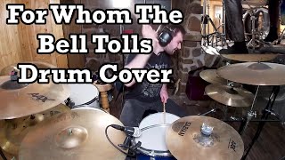 For Whom The Bell Tolls  Drum Cover  Sabatons Version [upl. by Andrew870]