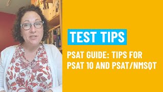 PSAT Guide Tips for PSAT 10 and PSATNMSQT [upl. by Arney]