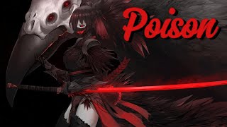 Nightcore  Poison Lyrics [upl. by Oecile783]