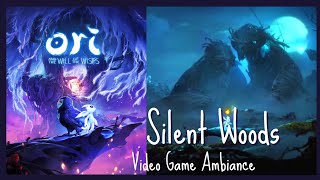 Silent Woodlands  Ori and the Will of the Wisps  Relaxing Video Game Ambiance OST No Commentary [upl. by Graybill]