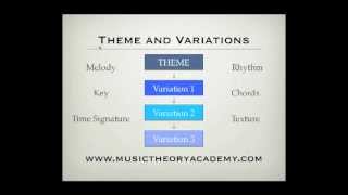 Music Theory Lesson  Theme and Variations [upl. by Ylloj]