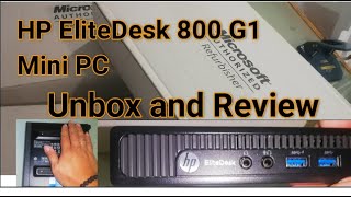 HP EliteDesk 800 G1 unbox and Review [upl. by Silber]