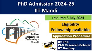 IIT Mandi PhD Admission 2024  PhD Admission 2024 [upl. by Ultan605]