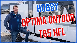 Hobby Optima Ontour T65 HFL Modell 2021  Das Wohnmobil mit elektrischem Hubbett für die Familie [upl. by Notgnilra]