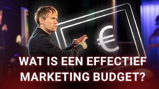 Wat is een effectief marketing budget Tips voor ondernemers [upl. by Schou]