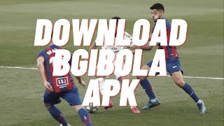 BGIBOLA APK APLIKASI STREAMING BOLA [upl. by Dene]