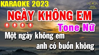 Ngày Không Em Karaoke Tone Nữ Nhạc Sống  Trọng Hiếu [upl. by Shay]