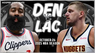 Denver Nuggets vs LA Clippers Full Game Highlights  Oct 26  2025 NBA Season [upl. by Iramo]