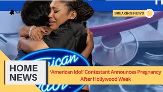 American Idol Contestant Announces Pregnancy After Hollywood Week [upl. by Tellford]