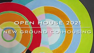 New Ground CoHousing  Open House 2021 teaser [upl. by Aroved592]