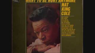 Nat King Cole Was That The Human Thing To Do [upl. by Hsotnas]